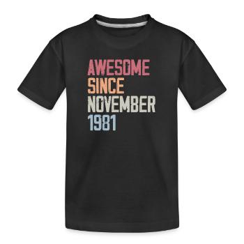 Birthday gift in November 1981 - Kids' Premium Organic T-Shirt - black - Front