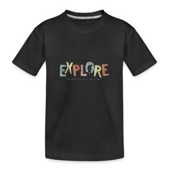 EXPLOREZ – l’aventure n’a pas de frontières - T-shirt bio Premium Enfant - noir - Devant