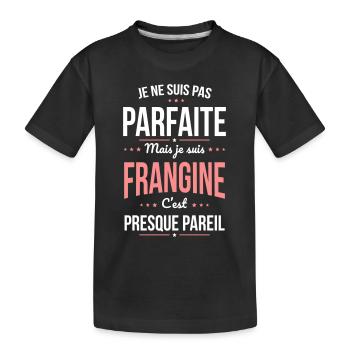 Je ne suis pas parfaite mais je suis Frangine - T-shirt bio Premium Enfant - noir - Devant