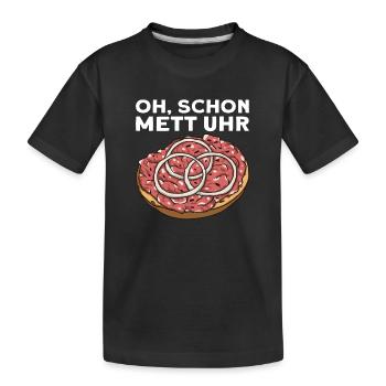 Nacht Uhrzeit Mannes Mett Mettbrötchen Witzig - Kinder Premium Bio T-Shirt - Schwarz - Vorne