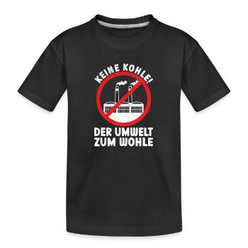 Keine Kohle Kohlekraft Umweltschutz Energie Strom - Kinder Premium Bio T-Shirt - Schwarz - Vorne
