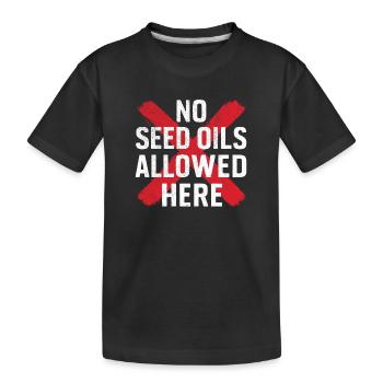 Les huiles anti-graines détestent les huiles végétales - T-shirt bio Premium Enfant - noir - Devant
