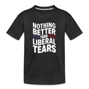 Rien de mieux que des larmes libérales pro  - T-shirt bio Premium Enfant - noir - Devant