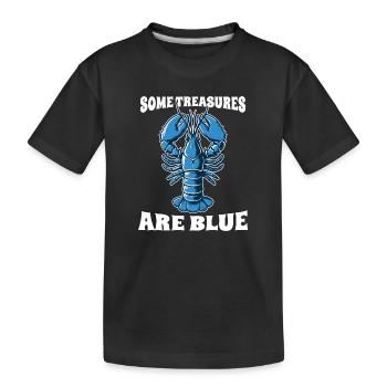 Blauer Hummer Einige Schätze sind Blue Maine - Kinder Premium Bio T-Shirt - Schwarz - Vorne