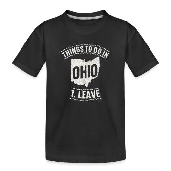 Choses à faire Ohio 1. Laisser un mème drôle de l’Ohio - T-shirt bio Premium Enfant - noir - Devant