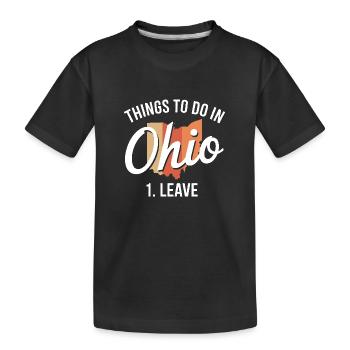 Choses à faire Ohio 1. Laisser un mème drôle de l’Ohio - T-shirt bio Premium Enfant - noir - Devant