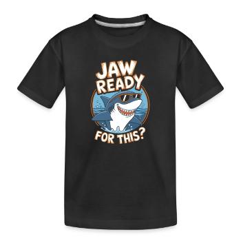 La mâchoire est prête pour ça ? Drôle d’amoureux des requins - T-shirt bio Premium Enfant - noir - Devant