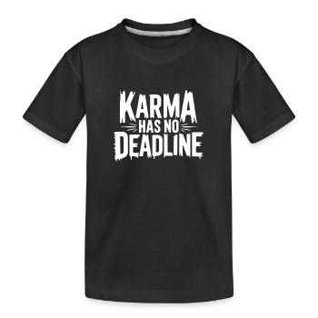 Karma has no deadline Destiny Fate Balance - Kids' Premium Organic T-Shirt - black - Front