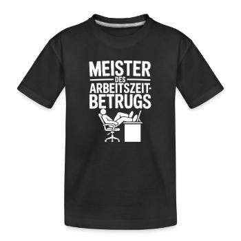 Maître de la fraude au temps de travail Dicton amusant - T-shirt bio Premium Enfant - noir - Devant