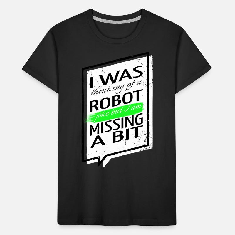 Blagues Robot Engineering Robotique Sci Fi Computer T-shirt bio Premium Enfant