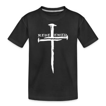 Nails Cross - Jesus Redeemed me 1 Cross 3 nails 4 - Kids' Premium Organic T-Shirt - black - Front