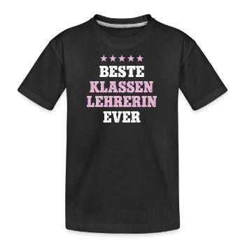 Klassenlehrerin Geburtstag Abschied Klassen Lehrer - Kinder Premium Bio T-Shirt - Schwarz - Vorne