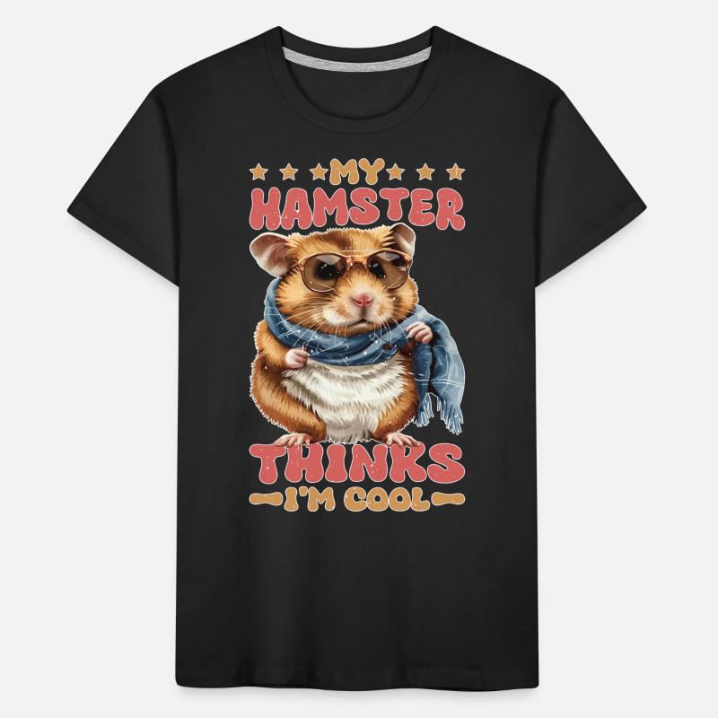 My Hamster Thinks I'm Cool Kinder Premium Bio T-Shirt