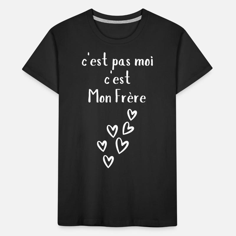 c'est pas moi c'est Mon Frère T-shirt bio Premium Enfant