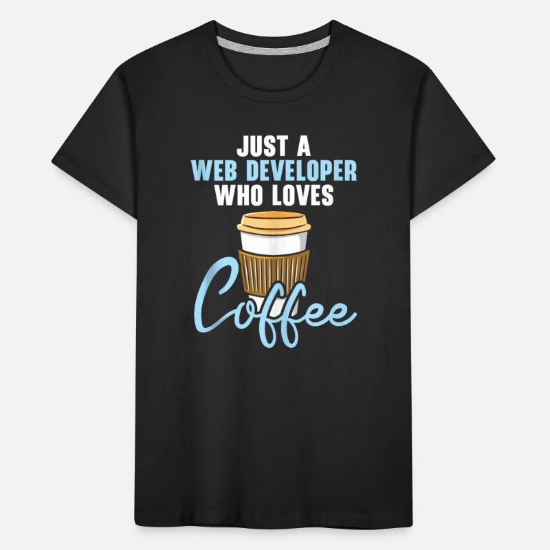 Développement de sites Web Café Programme de développement Web T-shirt bio Premium Enfant