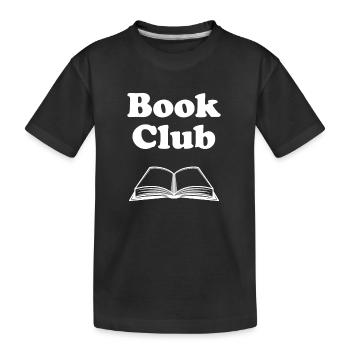 Book Club - Kids' Premium Organic T-Shirt - black - Front