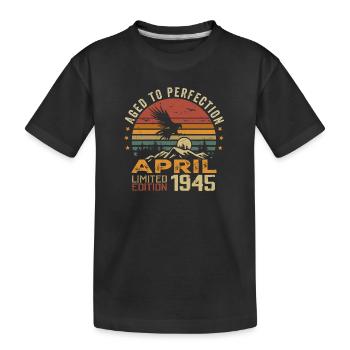 Unvergleichliches Geburtstagsgeschenk seit April 1945 - Kinder Premium Bio T-Shirt - Schwarz - Vorne