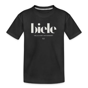 Biele Hallo habt ihr Hunger? - Kinder Premium Bio T-Shirt - Schwarz - Vorne