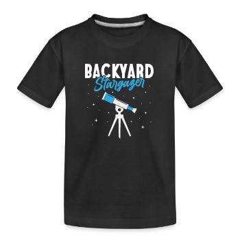 Backyard Stargazer Stars Planets Astronomy - Kids' Premium Organic T-Shirt - black - Front