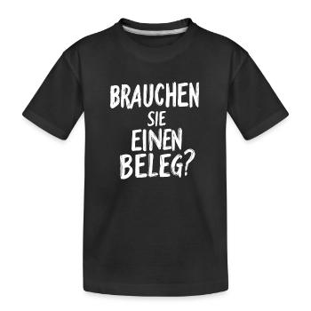 Avez-vous besoin d’un reçu ? -blanc - T-shirt bio Premium Enfant - noir - Devant