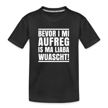 Bevor i mi aufreg - Kinder Premium Bio T-Shirt - Schwarz - Vorne