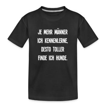 Männer und Hunde lustiger Spruch Haustiere dating - Kinder Premium Bio T-Shirt - Schwarz - Vorne