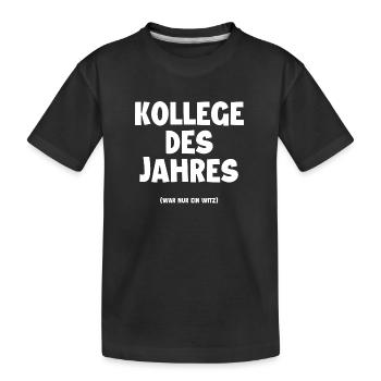Kollege des Jahres - Lustige Kollegen Sprüche - Kinder Premium Bio T-Shirt - Schwarz - Vorne