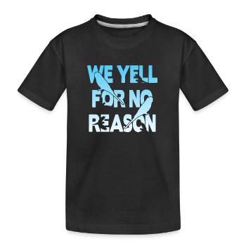 Nous crions sans raison - Perruche - T-shirt bio Premium Enfant - noir - Devant