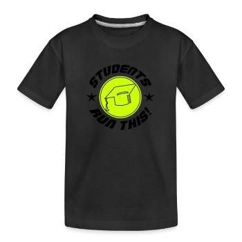 Students run this - Kids' Premium Organic T-Shirt - black - Front