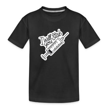 I Will Stab You 13 - Kinder Premium Bio T-Shirt - Schwarz - Vorne