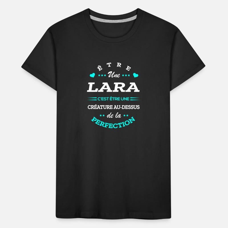 LARA PARFAITE - NOM LARA T-shirt bio Premium Enfant
