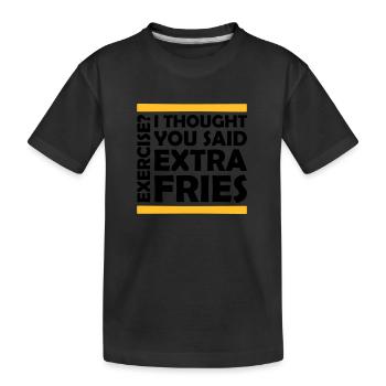 Exercice Extra Fries Citation - T-shirt bio Premium Enfant - noir - Devant