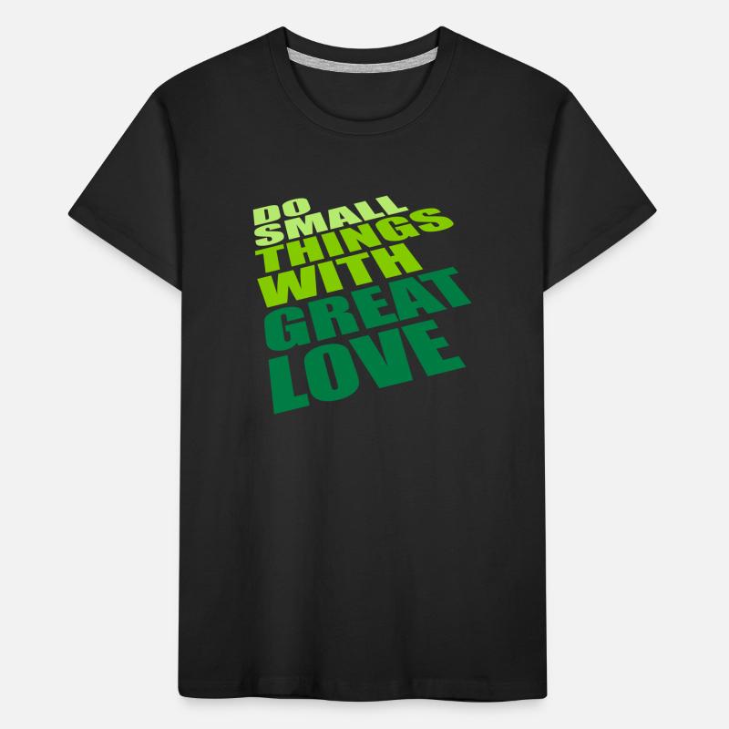 Zitat do small things Kinder Premium Bio T-Shirt