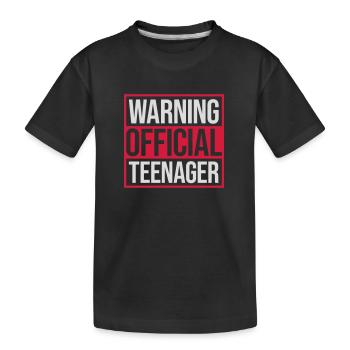 avertissement citation officielle d’adolescent - T-shirt bio Premium Enfant - noir - Devant