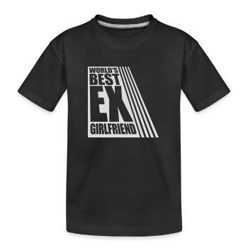 World's Best Ex Girlfriend - Kids' Premium Organic T-Shirt - black - Front