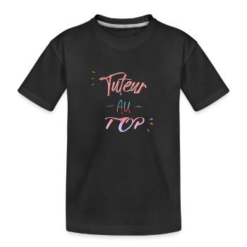 tuteur au top - T-shirt bio Premium Enfant - noir - Devant