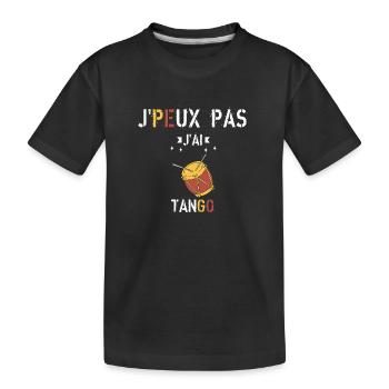 J Peux Pas J Ai Tango - T-shirt bio Premium Enfant - noir - Devant