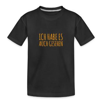 auch gesehen - Kinder Premium Bio T-Shirt - Schwarz - Vorne