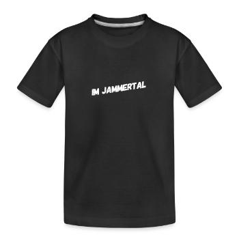 im Jammertal - Kinder Premium Bio T-Shirt - Schwarz - Vorne