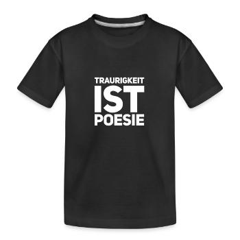 Trauer ist wunderbar - Kinder Premium Bio T-Shirt - Schwarz - Vorne