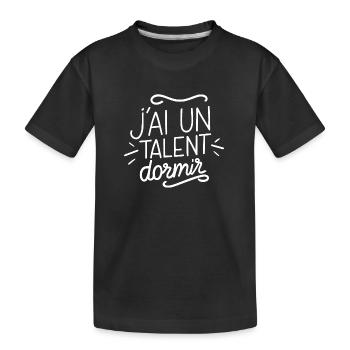J'ai un talent : Dormir - T-shirt bio Premium Enfant - noir - Devant
