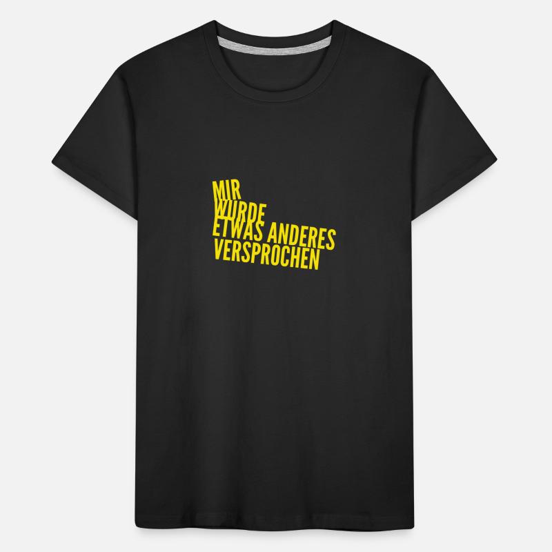 das war ein Versprechen Kinder Premium Bio T-Shirt