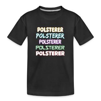 Job Polsterer - Kinder Premium Bio T-Shirt - Schwarz - Vorne