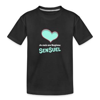 JE SUIS AU RÉGIME SENSUEL ! (amour, love) - T-shirt bio Premium Enfant - noir - Devant