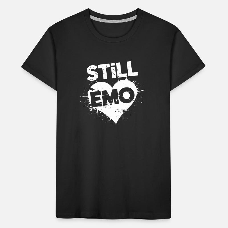 Still Emo! Emo Goth Alternative Kids' Premium Organic T-Shirt