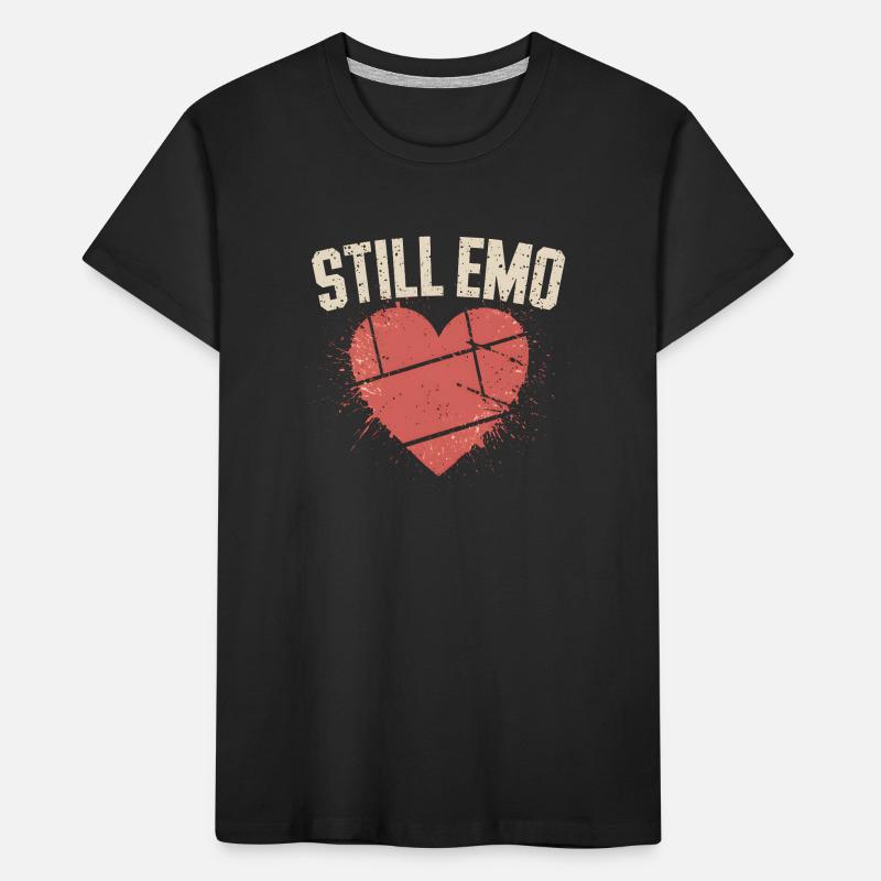 Still Emo! Emo Goth Alternative Kids' Premium Organic T-Shirt