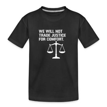 Nous n’échangerons pas la justice contre le confort - T-shirt bio Premium Enfant - noir - Devant