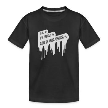 célibataire maintenant votre chance - T-shirt bio Premium Enfant - noir - Devant