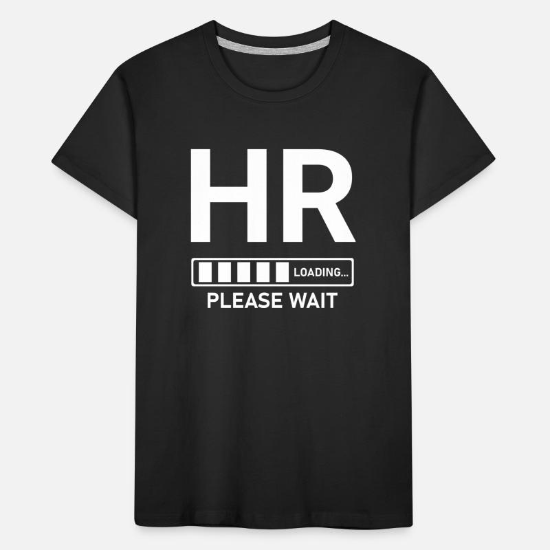 HR Loading Please Wait Kids' Premium Organic T-Shirt