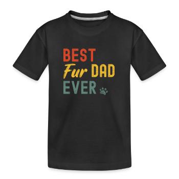 Bet Fur Dad Ever Pet Paw T Shirt - Kids' Premium Organic T-Shirt - black - Front